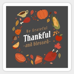 Thankful Grateful Blessed Thanksgiving Sticker